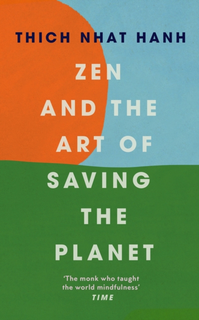 Zen and the art of saving the planet (1)