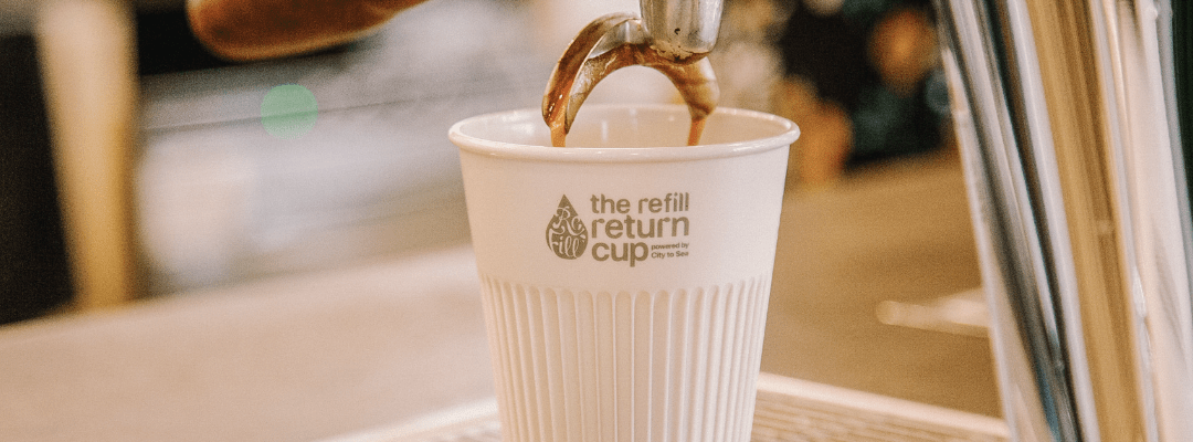 The Refill Return Cup Launches in Bristol